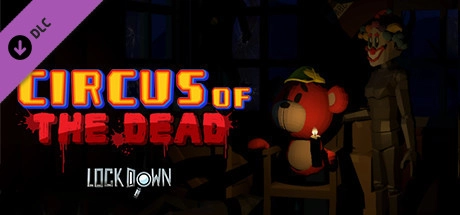 Lockdown VR: Circus of the Dead Image